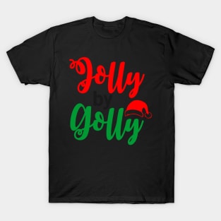 Jolly By Golly Funny Ugly Xmas Ugly Christmas T-Shirt